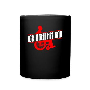 Ich Dreh Am Rad - Rollstuhlfahrer Rollstuhl - Tasse einfarbig - Schwarz - Vorne