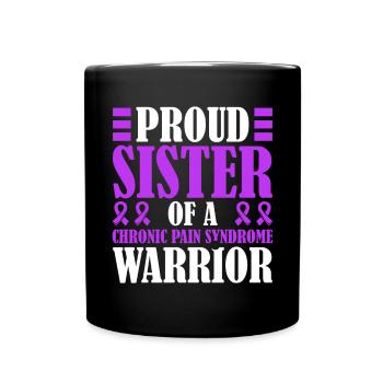 Proud sister of a warrior with chronic - Full Colour Mug - black - Front