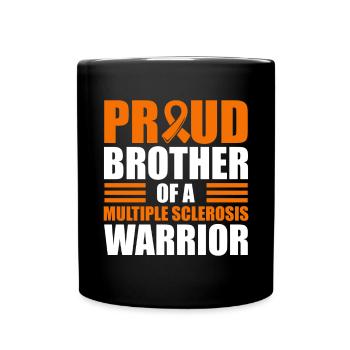 Proud brother of a multiple sclerosis warrior - Full Colour Mug - black - Front