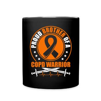 Proud brother of a COPD warrior Chronic - Full Colour Mug - black - Front