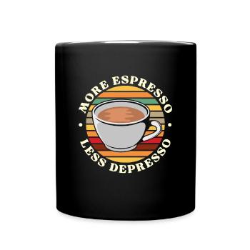 More Espresso, Coffee, Kaffee, Latte, Geschenkidee - Tasse einfarbig - Schwarz - Vorne