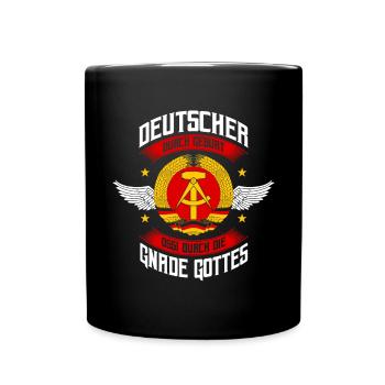 Deutscher Durch Geburt Ossi Durch Die Gnade Gottes - Tasse einfarbig - Schwarz - Vorne