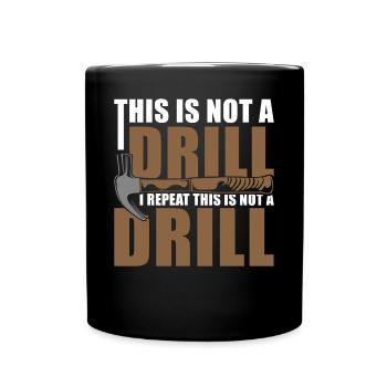 Dies Ist Kein Bohrer Handwerker Witze Hammer - Tasse einfarbig - Schwarz - Vorne