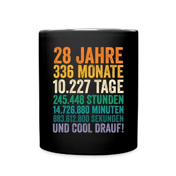 28 Jahre Achtundzwanzigster Geburtstag - Tasse einfarbig - Schwarz - Vorne