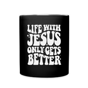 Life With Jesus - Inspirational Christian Quote - Full Colour Mug - black - Front