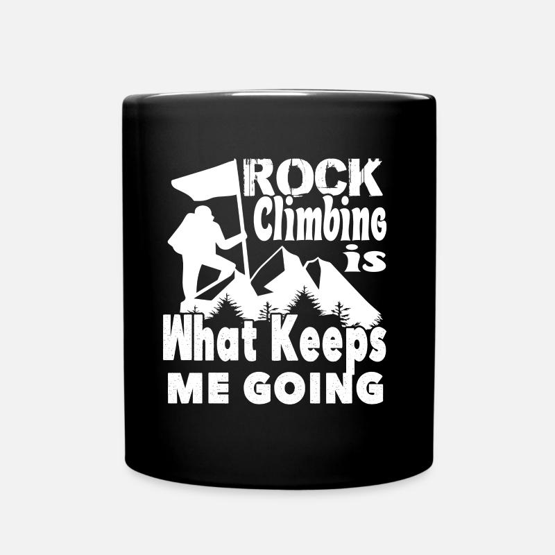 Rock Climbing Rock Climbing Is What Keeps Me Going - Full Colour Mug - black