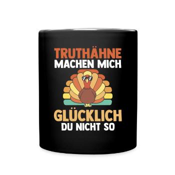 Truthuhn Truthahn - Tasse einfarbig - Schwarz - Vorne