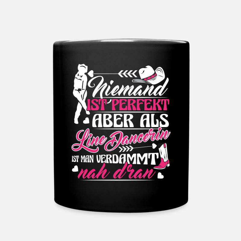 Line Dance Niemand ist perfekt aber als Line Dance - Tasse einfarbig - Schwarz