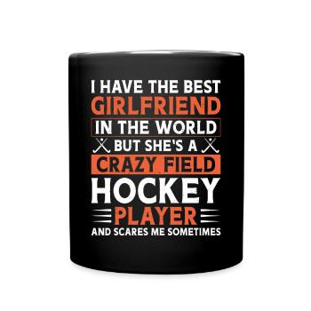 Field Hockey Boyfriend I Have The - Full Colour Mug - black - Front