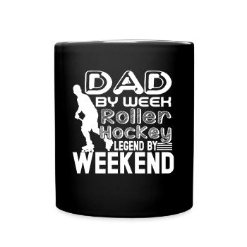 Roller Hockey I'm A Dad And Roller Hockey Legend - Full Colour Mug - black - Front