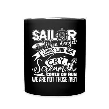 Sailor When Dangers Comes - Full Colour Mug - black - Front