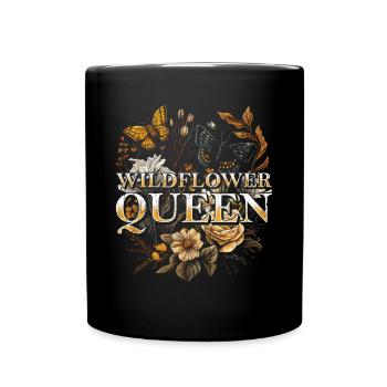 Wildflower Queen Floral Nature Butterfly - Full Colour Mug - black - Front