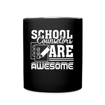 School Counselor School Counselors Are Awesome - Full Colour Mug - black - Front