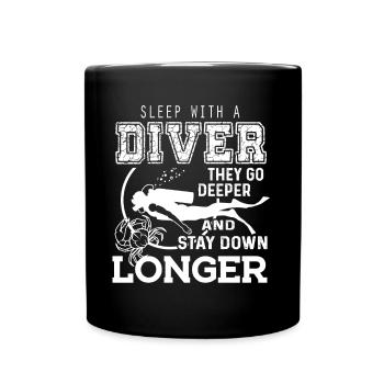 Scuba Diver Sleep With A Scuba Diver - Full Colour Mug - black - Front