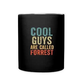 Cool guys are called forrest - Full Colour Mug - black - Front
