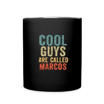 Les mecs cool s’appellent marcos - Mug uni - noir - Devant