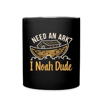 Need an Ark I Noah Dude Funny Christian - Full Colour Mug - black - Front
