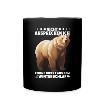 Bärenmotiv Bär Spruch Bärenliebhaber - Tasse einfarbig - Schwarz - Vorne