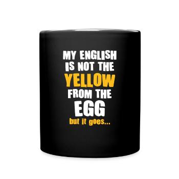 Mon anglais n’est pas le jaune de l’œuf Denglish - Mug uni - noir - Devant