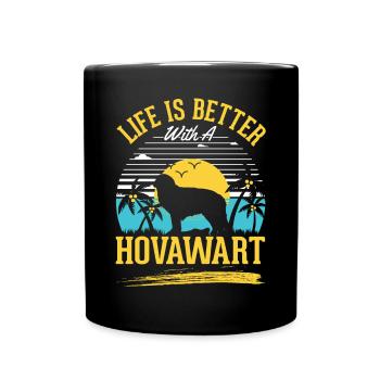 Life is better with Hovawarts - Full Colour Mug - black - Front
