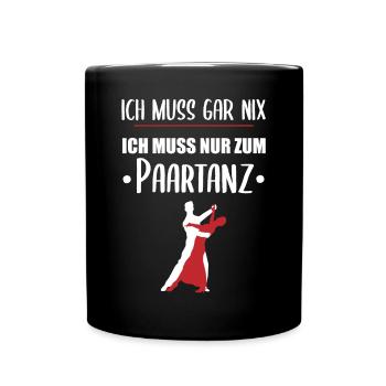 Nur zum Paartanz - Alles Andere ist Optional - Tasse einfarbig - Schwarz - Vorne