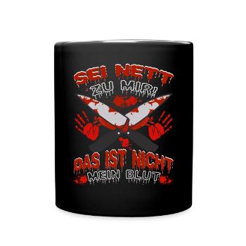 Halloween Sei nett zu mir Halloweenparty - Tasse einfarbig - Schwarz - Vorne