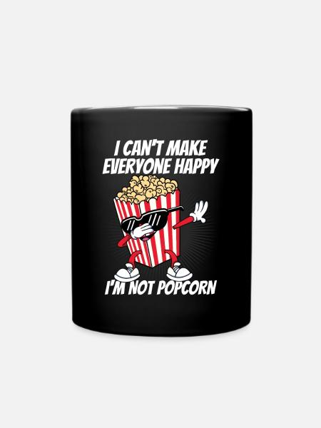 Je ne peux pas rendre tout le monde heureux Pas Popcorn Cinema Sna - Mug uni - noir