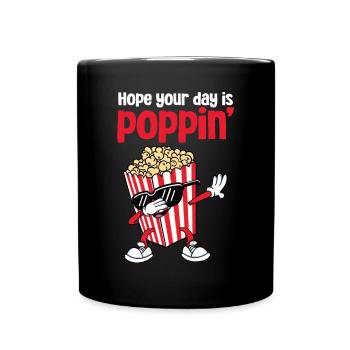Movie Night Cool Dabbing Popcorn Hope Your Day Is - Tasse einfarbig - Schwarz - Vorne