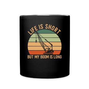 Crane Driver Saying - Full Colour Mug - black - Front