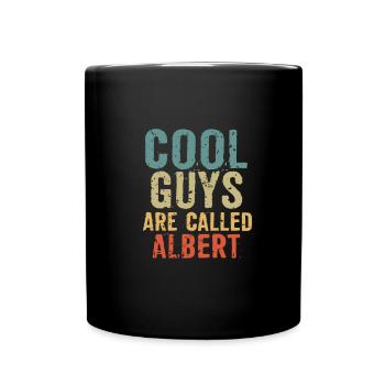 Cool guys are called albert - Full Colour Mug - black - Front