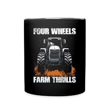 Four Wheels Farm Thrills Tractor Farming - Full Colour Mug - black - Front