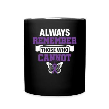 Souvenez-vous toujours de ceux qui ne peuvent pas - Alzheimer - Mug uni - noir - Devant