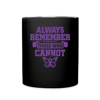 Souvenez-vous toujours de ceux qui ne peuvent pas - Alzheimer - Mug uni - noir - Devant