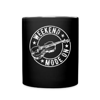 Weekend Mode On Violin Instrument Violin Music Pla - Tasse einfarbig - Schwarz - Vorne