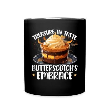 Butterscotch Süßes Karamell Essen Feinschmeckerbutter - Tasse einfarbig - Schwarz - Vorne