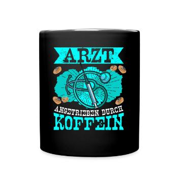 Arzt Doktor Angetrieben durch Koffein - Tasse einfarbig - Schwarz - Vorne