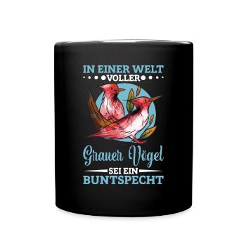 Buntspechtfan Spechtliebhaber Vogelfreund - Tasse einfarbig - Schwarz - Vorne