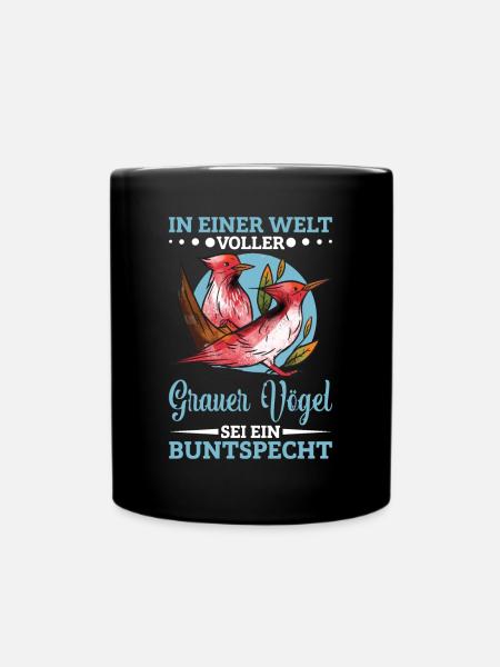 Buntspechtfan Spechtliebhaber Vogelfreund - Tasse einfarbig - Schwarz