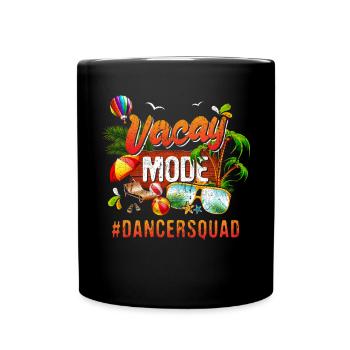Groupe de vacances de danseurs #Dancersquad - Mug uni - noir - Devant