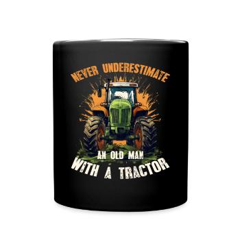 Never underestimate old man tractor farmer - Full Colour Mug - black - Front