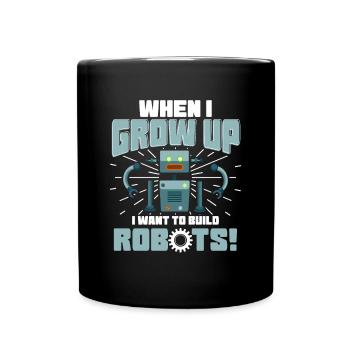 Constructeur de droïdes robotiques Quand je serai grand, je veux bu - Mug uni - noir - Devant