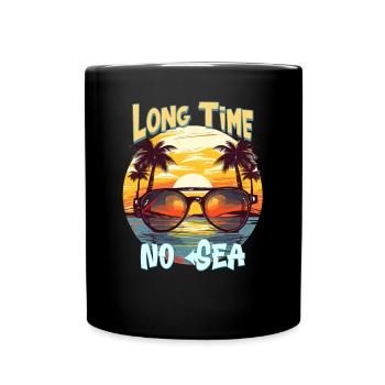 Vacances d’été au bord de la mer Longtemps pas de mer - Mug uni - noir - Devant