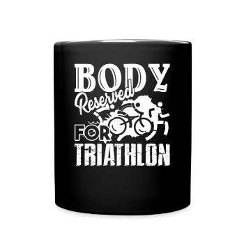 Triathlon Body Reserved For Triathlon - Full Colour Mug - black - Front