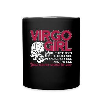 Virgo Virgo Girl Has Three Sides - Full Colour Mug - black - Front