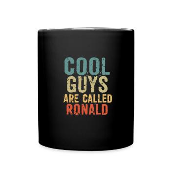 Cool guys are called ronald - Full Colour Mug - black - Front