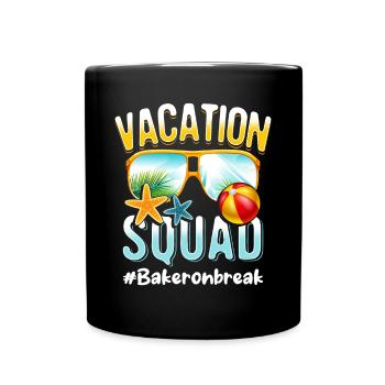Baker Vacation Squad #Bakeronbreak - Mug uni - noir - Devant