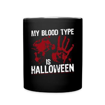 Mon groupe sanguin est Halloween - 31 octobre Halloween - Mug uni - noir - Devant