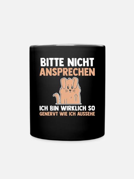 Hund Bitte Nicht Ansprechen - Tasse einfarbig - Schwarz