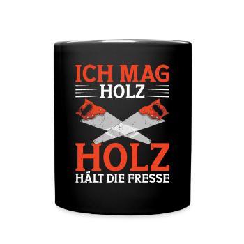 Tischler Tischlermeister Schreinerei Geselle - Tasse einfarbig - Schwarz - Vorne