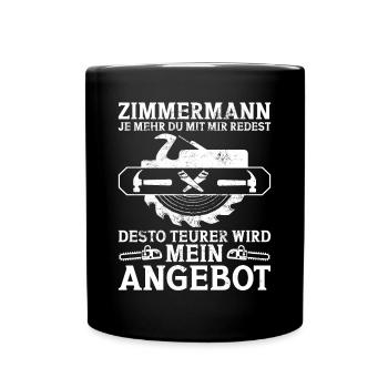 Zimmerer Werkzeug Zimmerei Zimmermann Geselle - Tasse einfarbig - Schwarz - Vorne